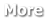 More